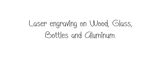 Laser engraving on Wood Glass Bottles and Aluminum